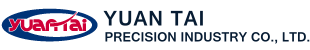 YUAN TAI PRECISION INDUSTRY CO., LTD.